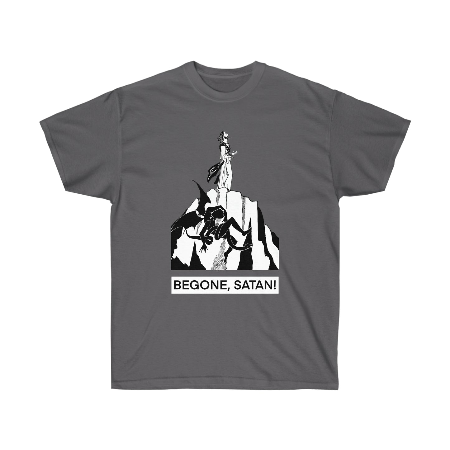 "Begone Satan!" T-Shirt