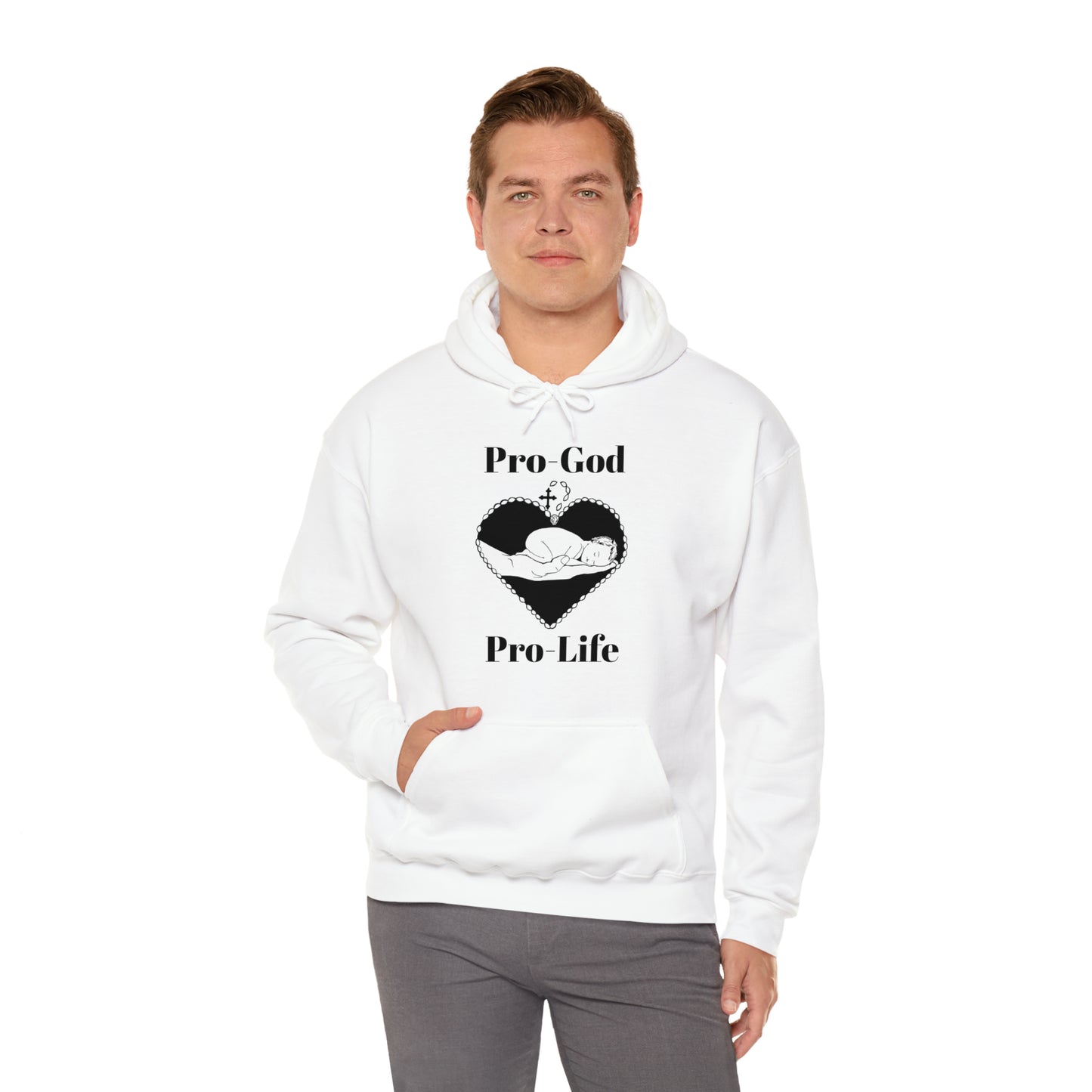 Pro-God, Pro-Life Hoodie