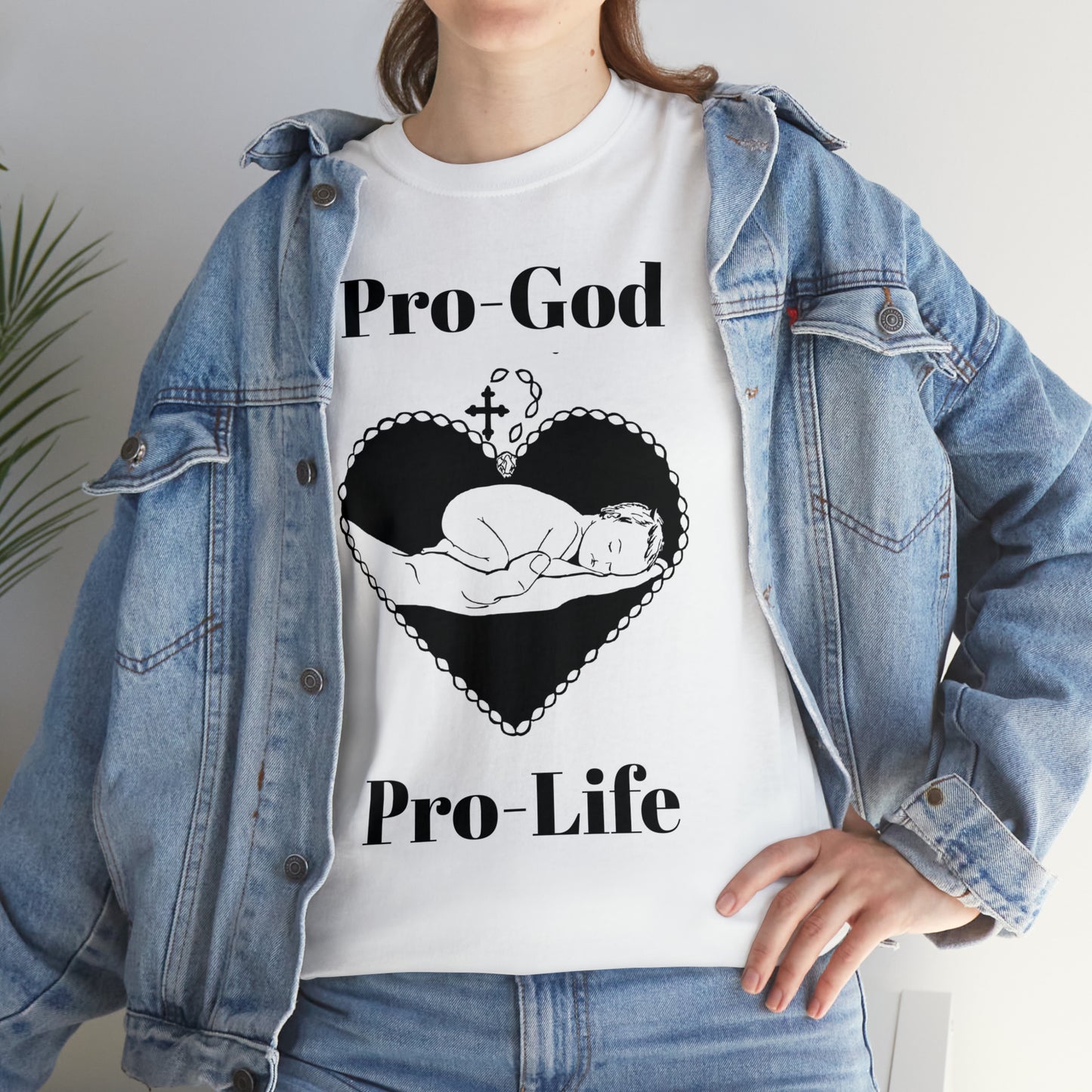 Pro-God, Pro-Life T-Shirt