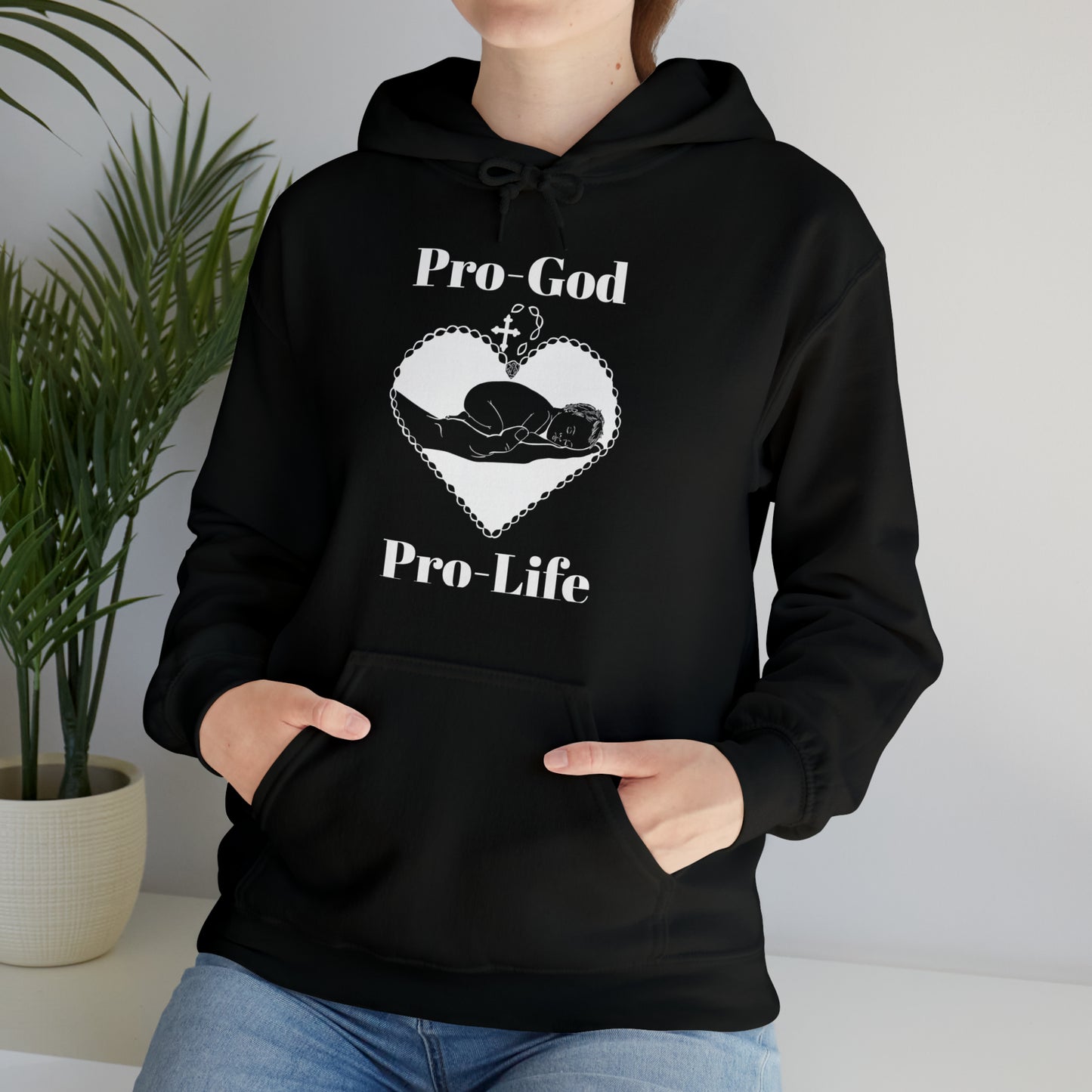 Pro-God, Pro-Life Hoodie