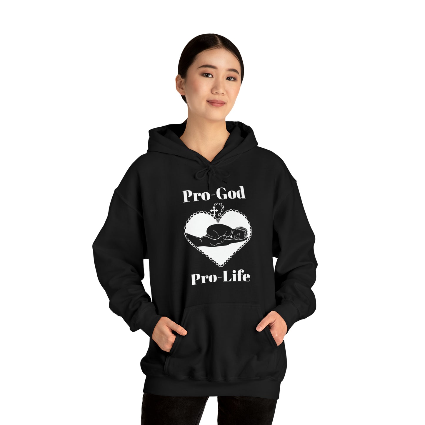 Pro-God, Pro-Life Hoodie