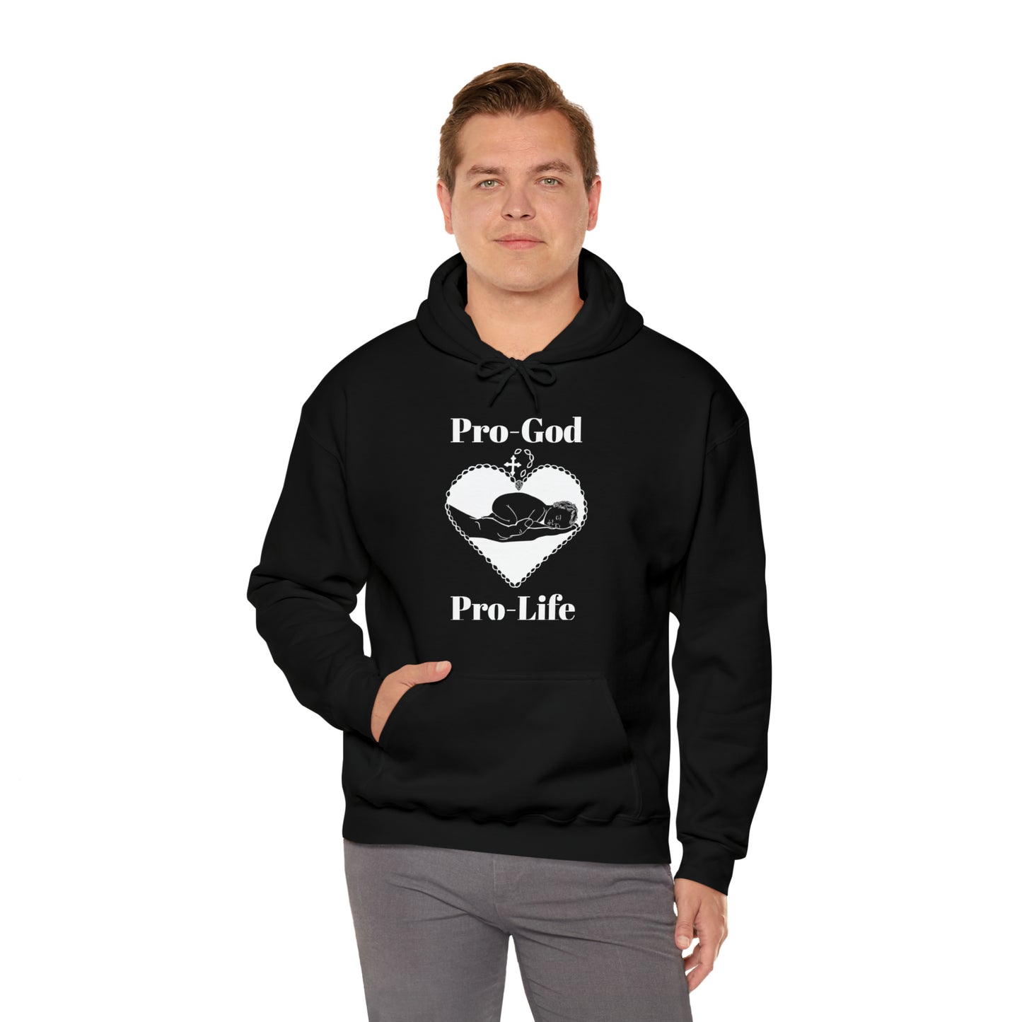 Pro-God, Pro-Life Hoodie