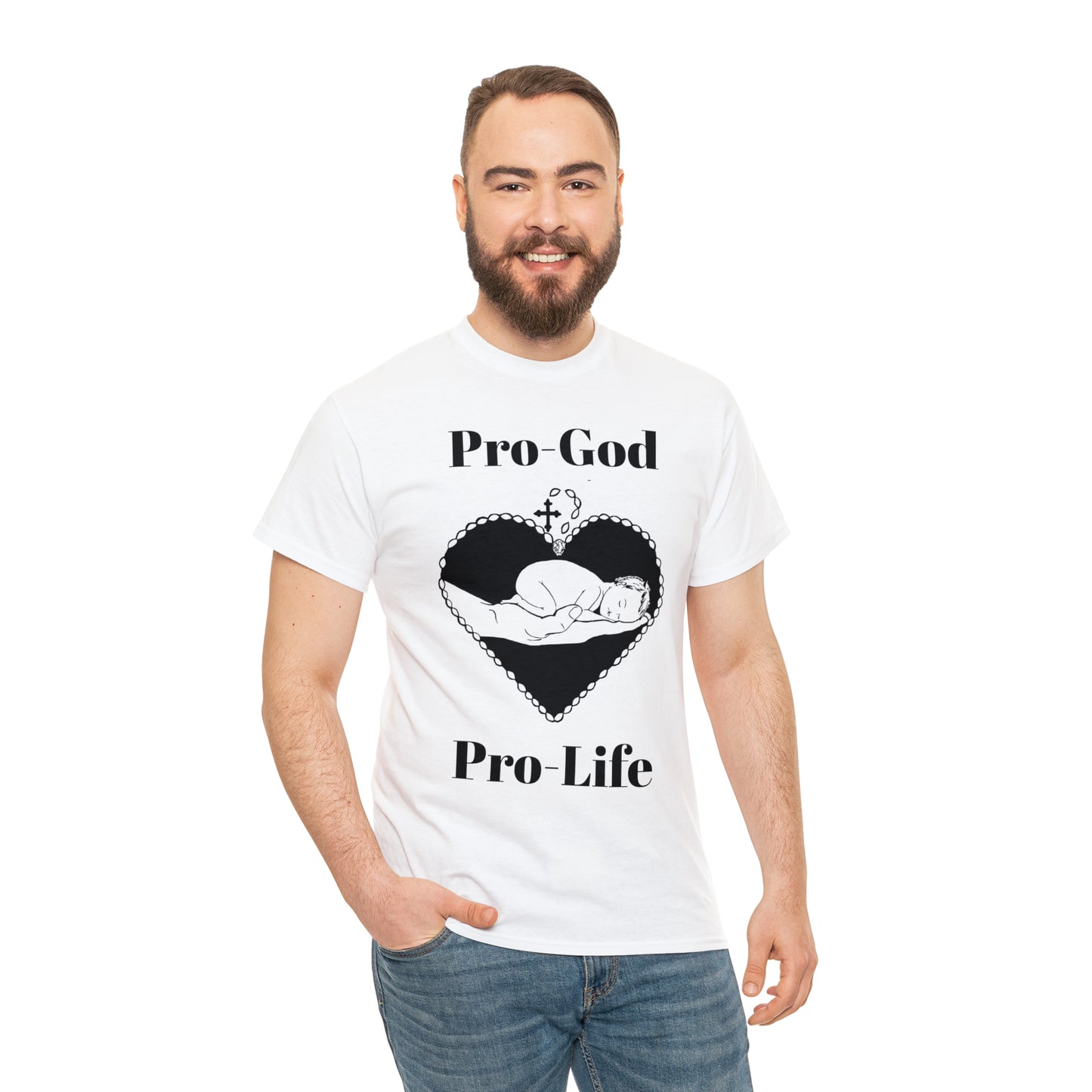 Pro-God, Pro-Life T-Shirt