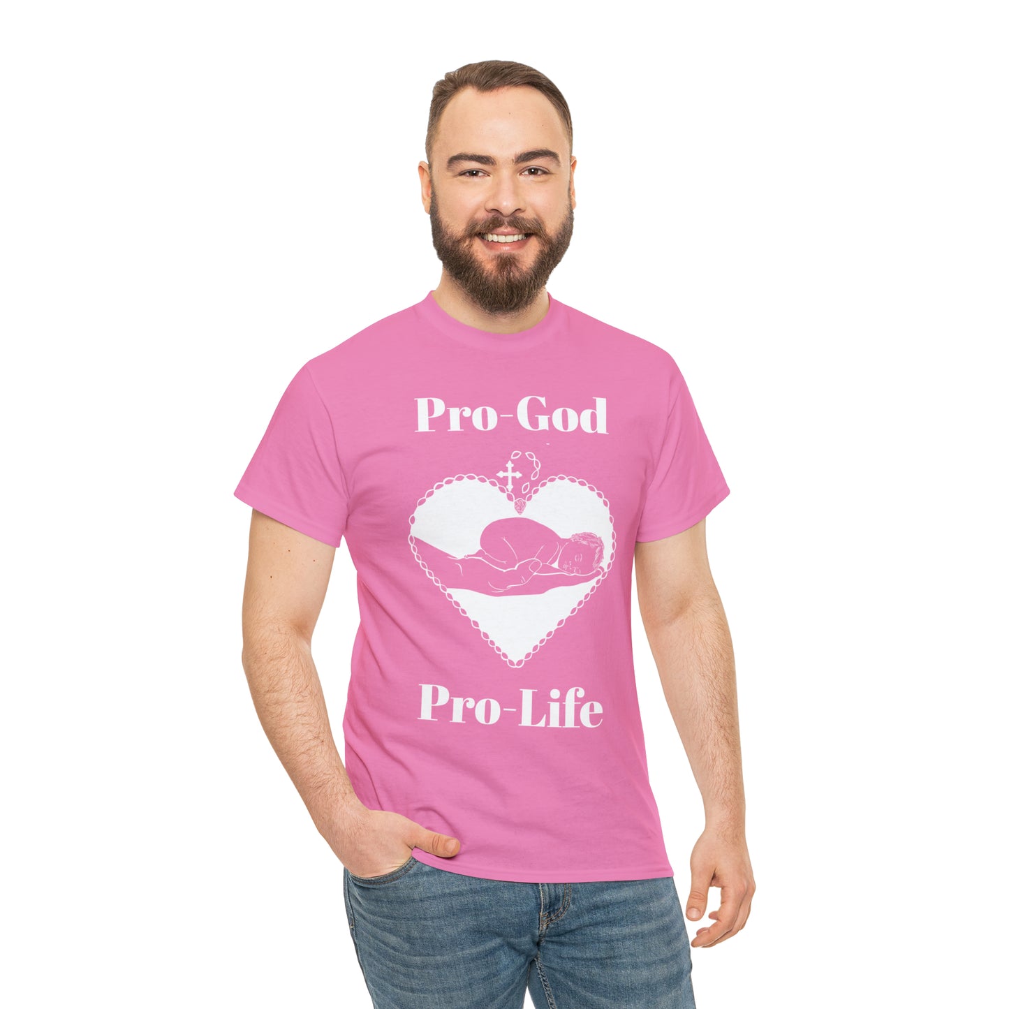 Pro-God, Pro-Life T-Shirt